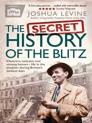 cover image of The Secret History of the Blitz
